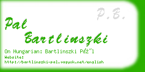 pal bartlinszki business card